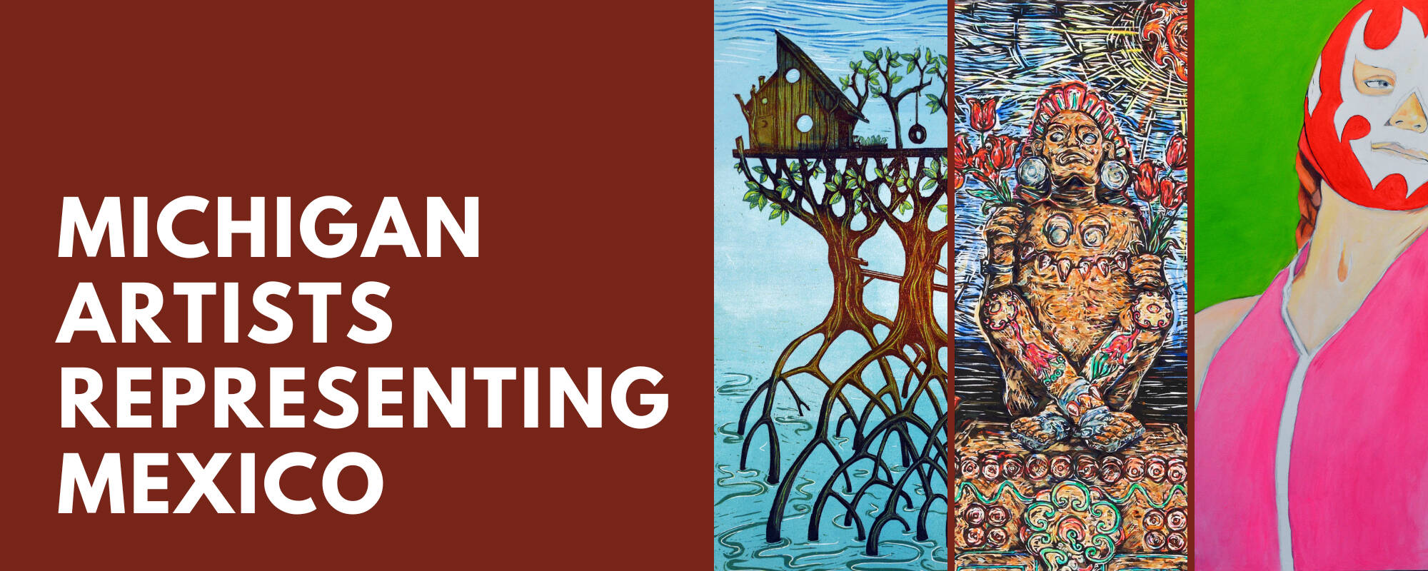 Title image for the blog "Michigan Artists Representing Mexico"